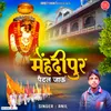 About Mehndipur Paidal Jau Song